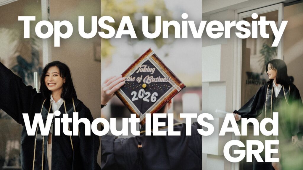 Top USA University Without IELTS And GRE